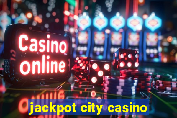 jackpot city casino