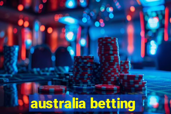 australia betting