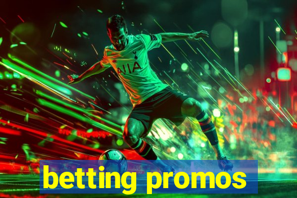 betting promos