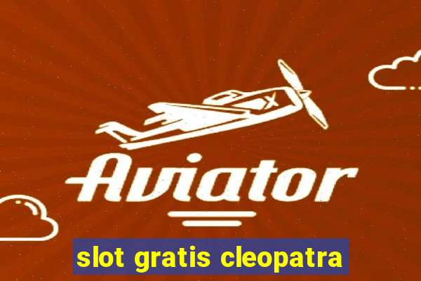 slot gratis cleopatra