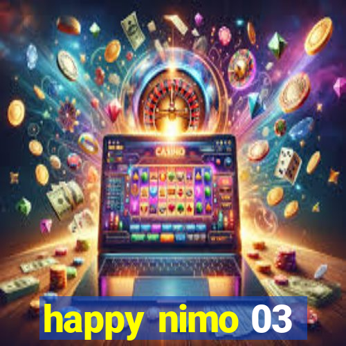 happy nimo 03