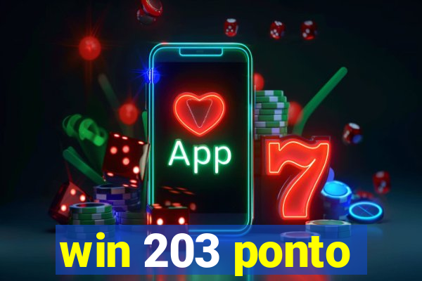 win 203 ponto