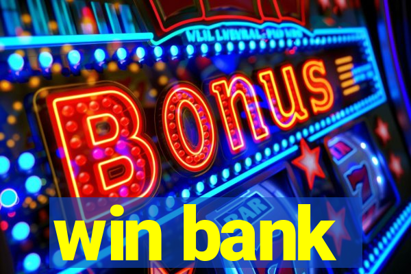 win bank