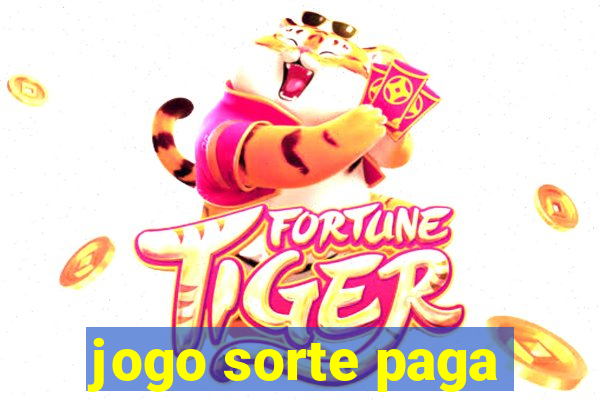 jogo sorte paga