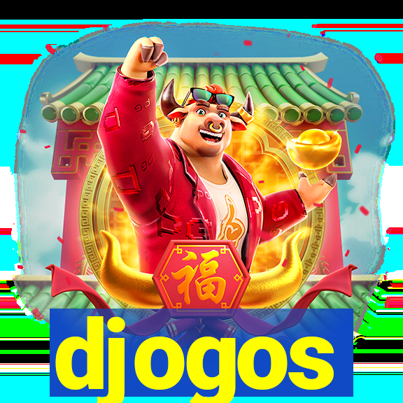 djogos