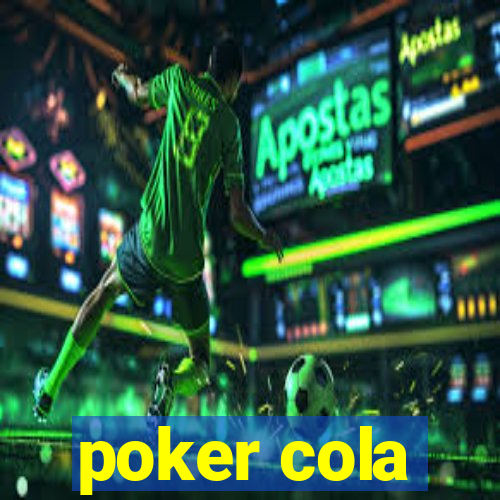 poker cola