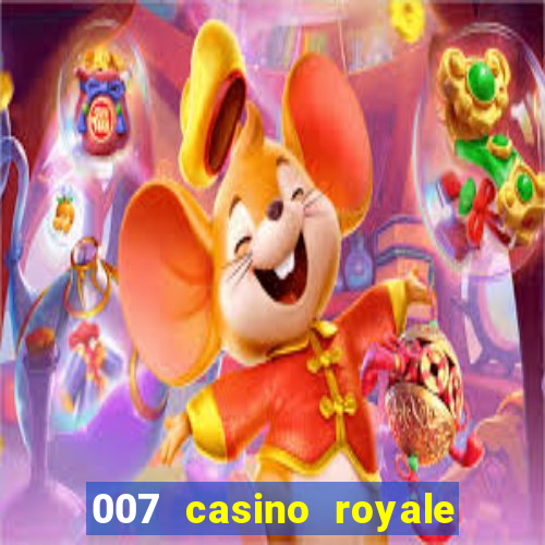 007 casino royale legendado assistir online