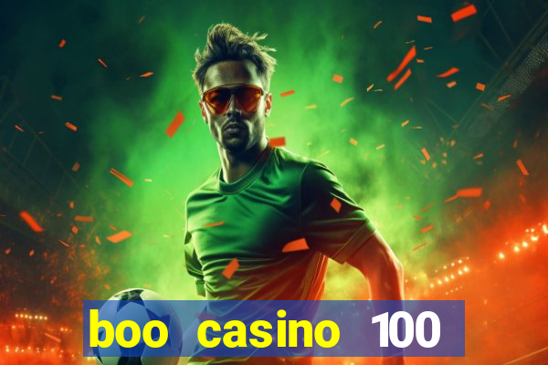 boo casino 100 free spins no deposit