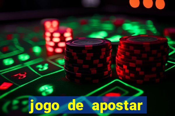 jogo de apostar dinheiro online