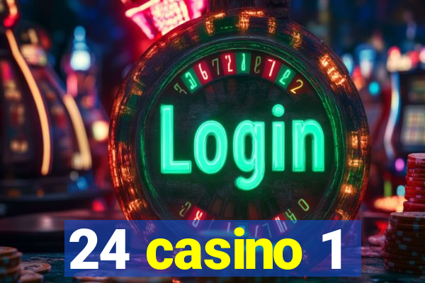 24 casino 1