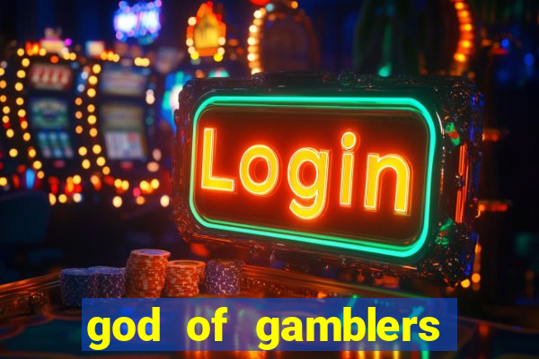 god of gamblers dublado online