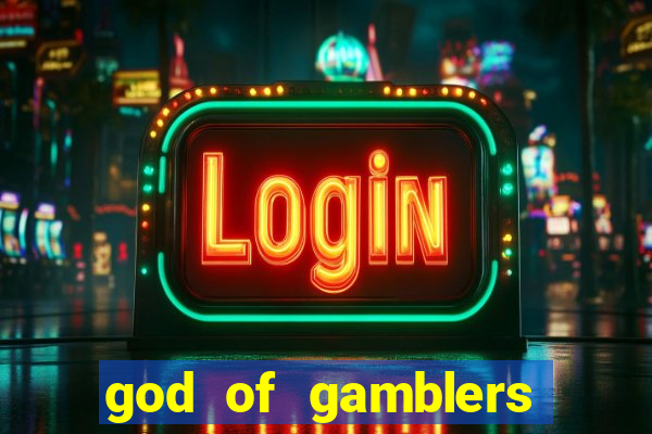 god of gamblers dublado online