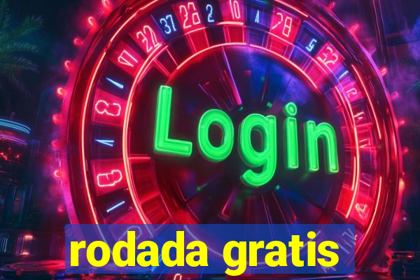 rodada gratis