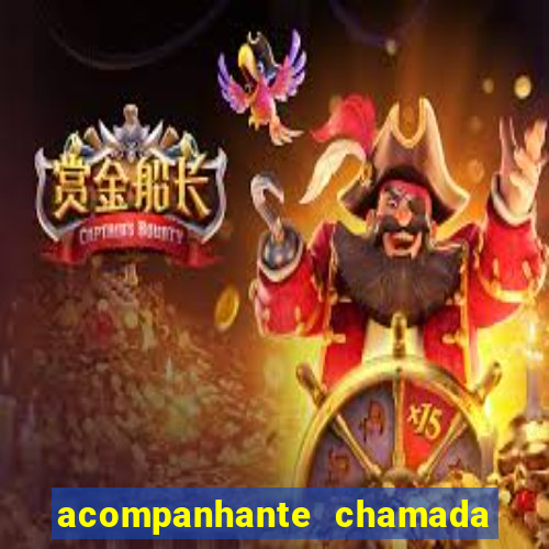 acompanhante chamada de video