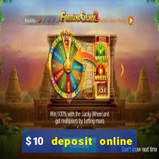 $10 deposit online casino australia