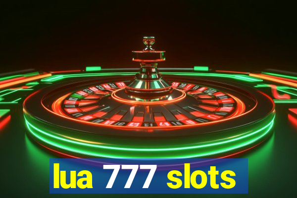 lua 777 slots