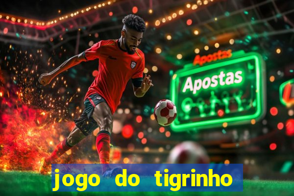 jogo do tigrinho que paga bem