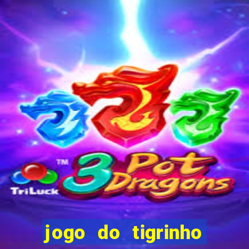 jogo do tigrinho que paga bem