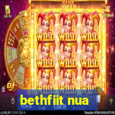 bethfiit nua