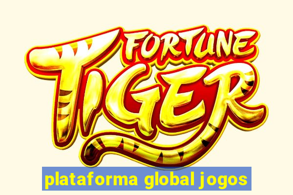 plataforma global jogos