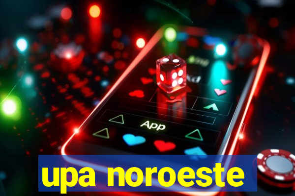 upa noroeste