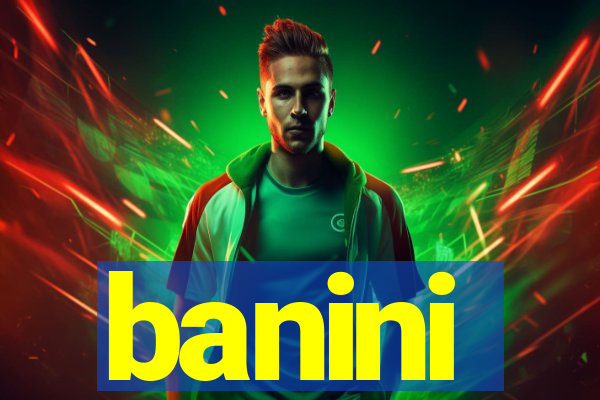 banini