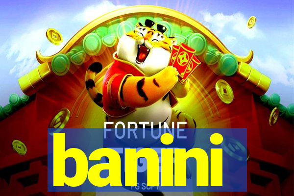 banini