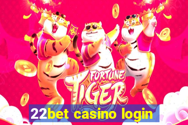 22bet casino login