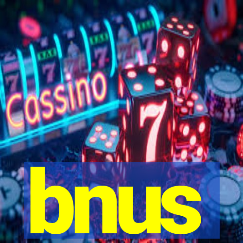 bnus