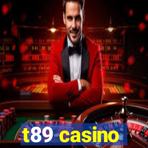 t89 casino