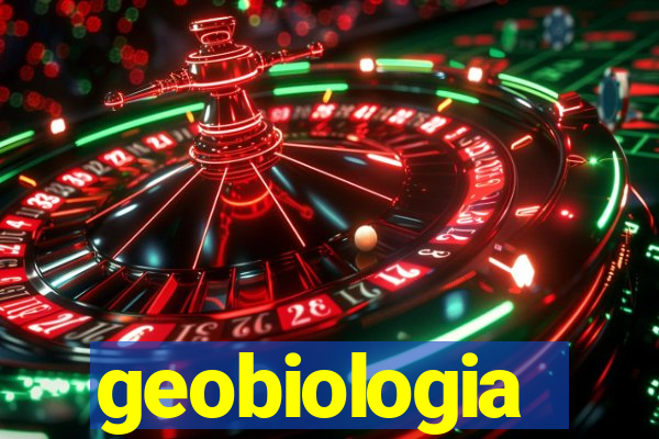 geobiologia