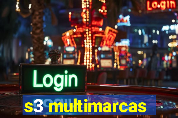 s3 multimarcas