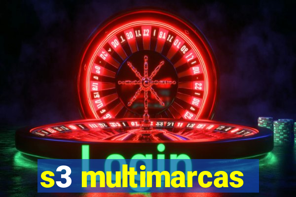 s3 multimarcas