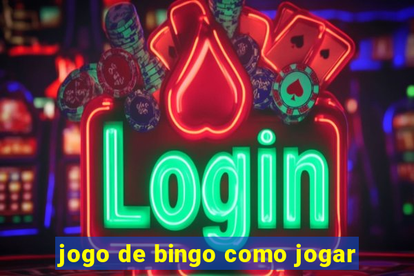 jogo de bingo como jogar