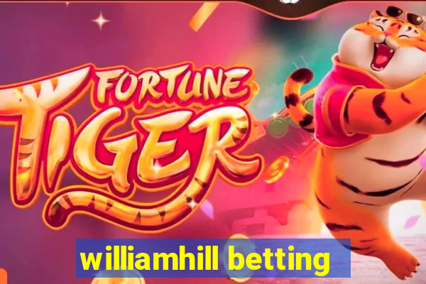 williamhill betting