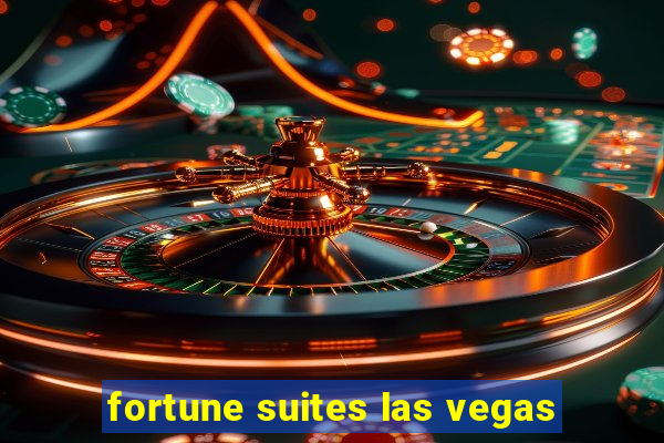 fortune suites las vegas