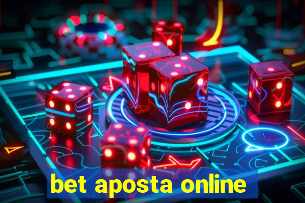 bet aposta online