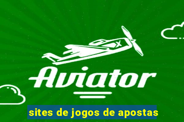 sites de jogos de apostas