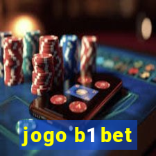 jogo b1 bet