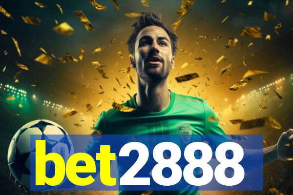 bet2888