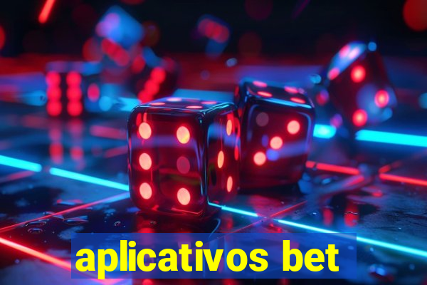 aplicativos bet