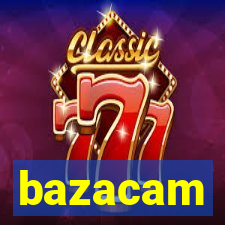 bazacam