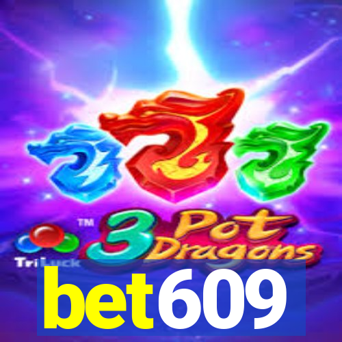 bet609