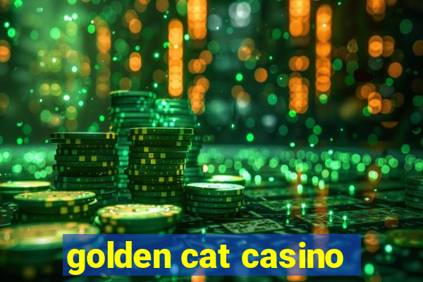 golden cat casino