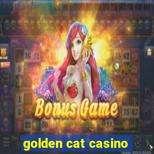 golden cat casino