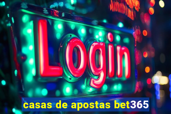 casas de apostas bet365