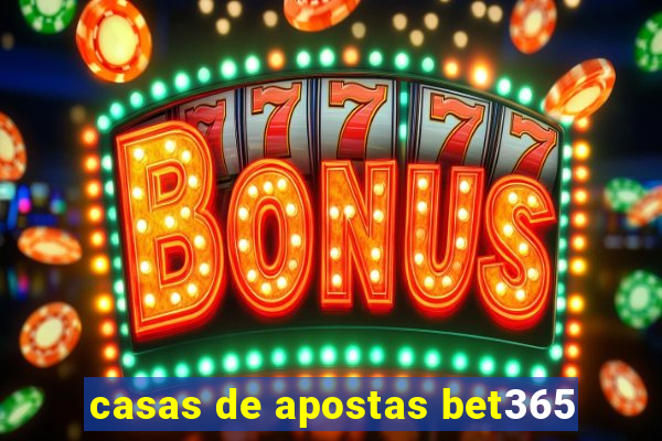 casas de apostas bet365