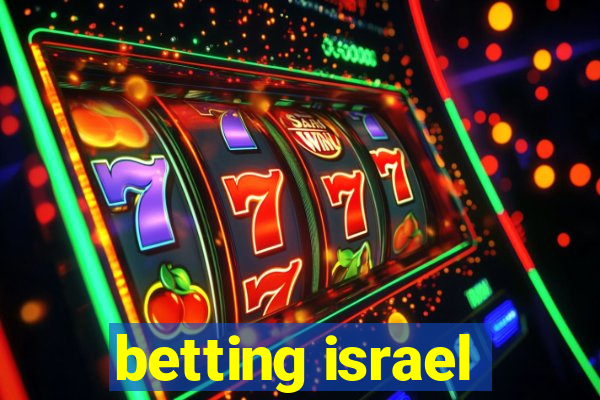 betting israel