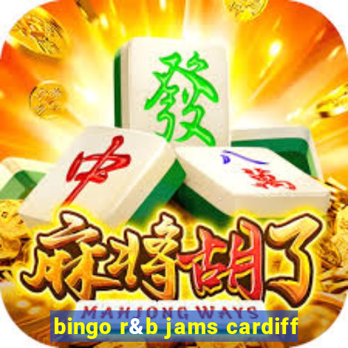 bingo r&b jams cardiff