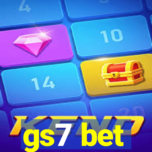 gs7 bet